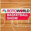 undefined Rotoworld Basketball Show – Fantasy Basketball