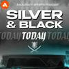 undefined Silver and Black Today: Your Premier Las Vegas Raiders Podcast