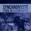 undefined Synchronicité : l’éveil de la conscience