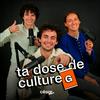 undefined Ta dose de Culture G