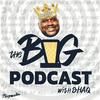 undefined The Big Podcast with Shaq