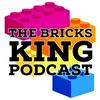 undefined The Bricks King Podcast: LEGO