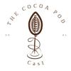 undefined The Cocoa Pod Cast