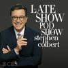 undefined The Late Show Pod Show with Stephen Colbert