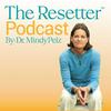 undefined The Resetter Podcast with Dr. Mindy Pelz