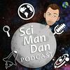 undefined The SciManDan Podcast