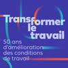 undefined Transformer le travail