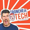 undefined Tronche de Tech