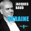 undefined Ukraine par Jacques Baud