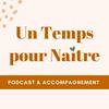 undefined Un Temps pour Naître