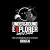 undefined Underground Explorer avec DJ Fab by Generations