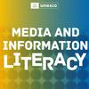 undefined UNESCO Media and Information Literacy