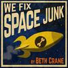 undefined We Fix Space Junk