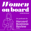 undefined Women on board, pour Harvard Business Review France by Guila Clara Kessous