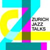 undefined Zurich Jazz Talks