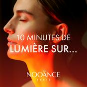 Podcast 10 minutes de lumière sur... par NOOĀNCE