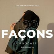 Podcast 100 façons par safaaetoi