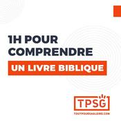 Podcast 1h pour comprendre un livre biblique