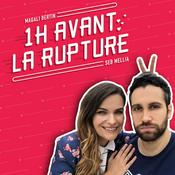 Podcast 1 heure avant la rupture