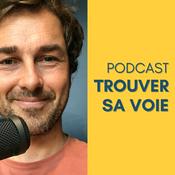 Podcast Trouver sa voie