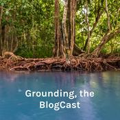 Podcast Grounding, the BlogCast: Selfcare nibbles from therapist Amy K. Bucciere