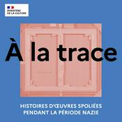 Podcast À la trace