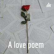 Podcast A love poem