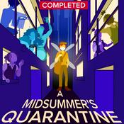 Podcast A Midsummer's Quarantine