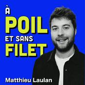 Podcast A Poil et Sans Filet