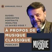 Podcast À propos de musique classique