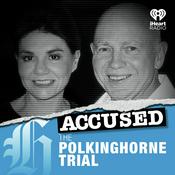 Podcast Accused: The Polkinghorne Trial