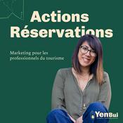 Podcast Actions/Réservations - conseils marketing en tourisme