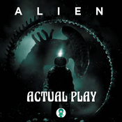 Podcast Actual Play - Alien