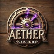 Podcast Æther : fiction audio fantastique (avec humour)