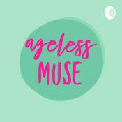 Podcast Ageless Musings