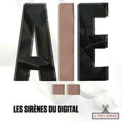 Podcast AIE ou les sirènes du digital