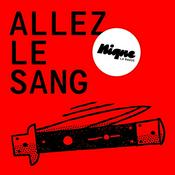 Podcast Allez Le Sang