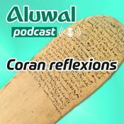 Podcast Aluwal - Coran réflexions