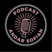 Podcast Andar Sofian Podcast