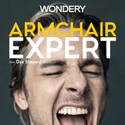 Podcast Armchair Expert with Dax Shepard