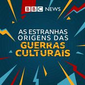 Podcast As Estranhas Origens das Guerras Culturais