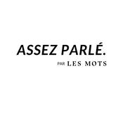 Podcast Assez parlé, le podcast qui donne envie d'écrire de l'école Les Mots