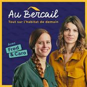 Podcast Au Bercail : l'habitat durable