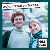 Podcast Aujourd'hui en Europe