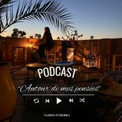 Podcast Autour de mes pensées