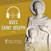 Podcast Avec Saint Joseph - Eglise Catholique dans les Hauts-de-Seine