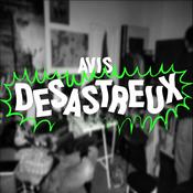 Podcast Avis Désastreux