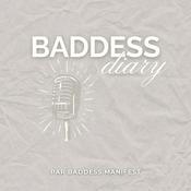 Podcast Baddess Diary