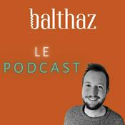 Podcast Balthaz - Vins de vignerons