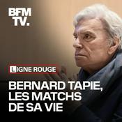 Podcast Bernard Tapie, les matchs de sa vie